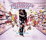 Mr.Children 「SUPERMARKET FANTASY」 : 今日はこんな感じ