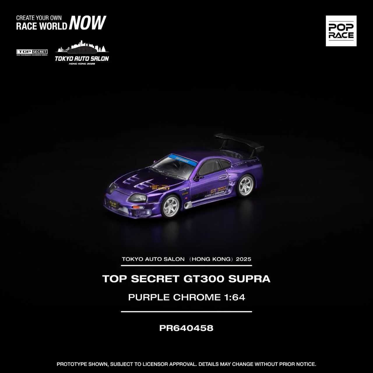 Pop Race 1/64 Tokyo Auto Salon Hong kong 2025 Top Secret GT300