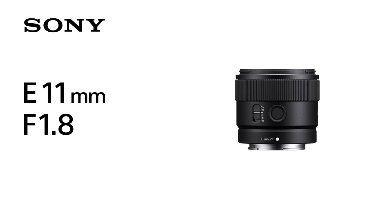 Sony E 11mm F1.8 APS-C Ultra-wide-angle Prime Lens | SEL11F18