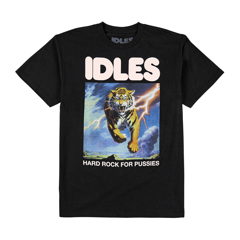 HARD ROCK FOR PUSSIES T-SHIRT - IDLES Official Store