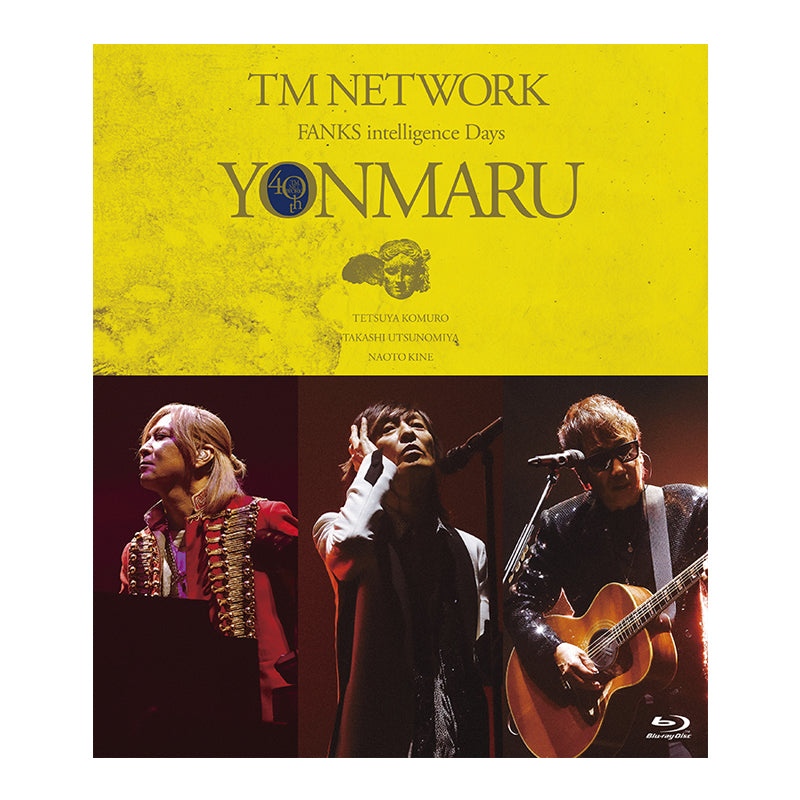 Blu-ray］TM NETWORK 40th FANKS intelligence Days ～YONMARU～ LIVE