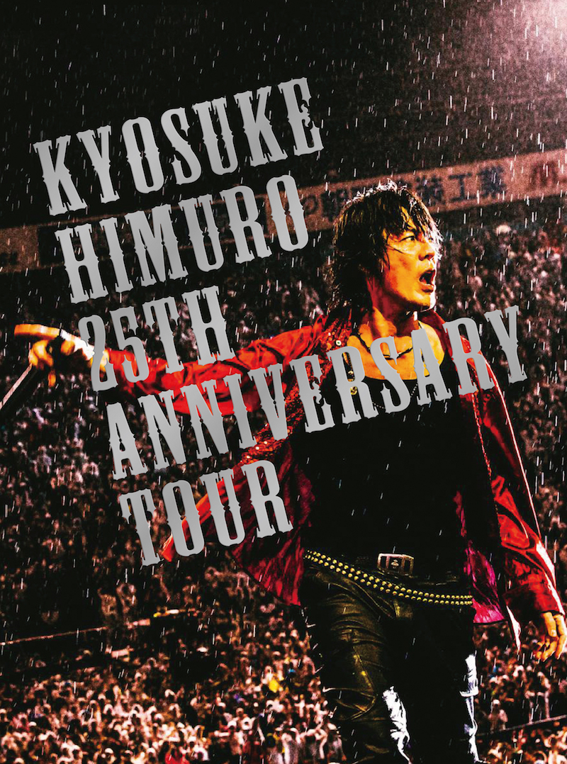 KYOSUKE HIMURO 20周年ツアーポスター KYOSUKE HIMURO 20周年ツアー