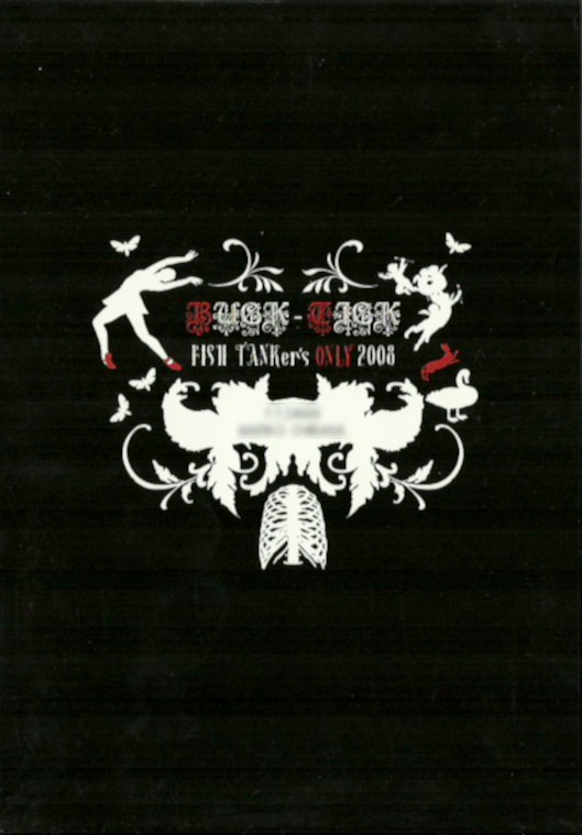 BUCK-TICK FISH TANKer's ONLY 2009 ミュージック BUCK-TICK FISH