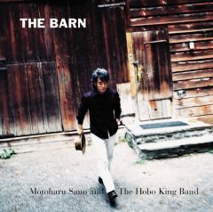 THE BARN | 佐野 元春 and The Hobo King Band | ソニーミュージック