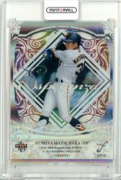 ミントモール / MINT 立川店 / 2024 BBM FUSION 松原聖弥 直筆サイン