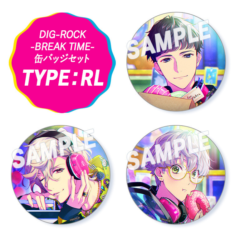 DIG-ROCK BREAK TIME 缶バッジセット Type：RL | DIG-ROCK | ティーム