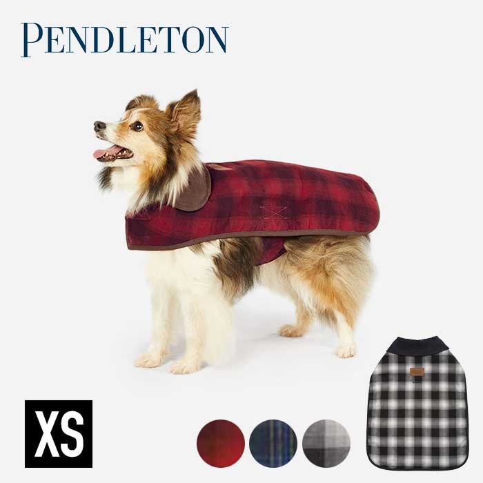 楽天市場】【10日最大P19倍】ペンドルトン ドッグコート(XS) PENDLETON