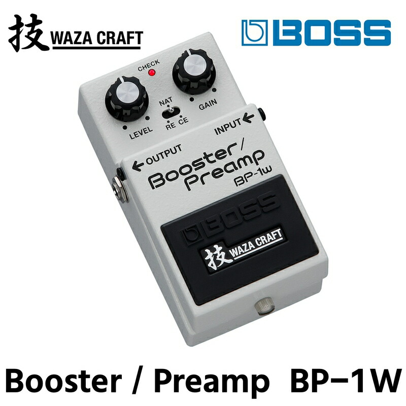 楽天市場】【ふるさと納税】【BOSS】WAZA-CRAFT/BP-1W/Booster Preamp
