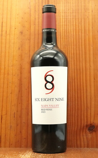 楽天市場】シックス エイト ナイン ナパ ヴァレー レッド 2023 689
