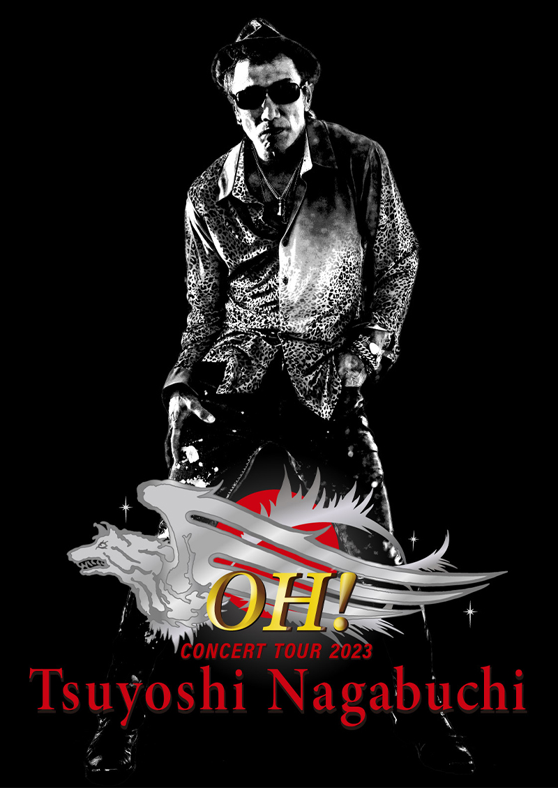 長渕 剛「TSUYOSHI NAGABUCHI CONCERT TOUR BD LIVE｜長渕剛 OFFICIAL