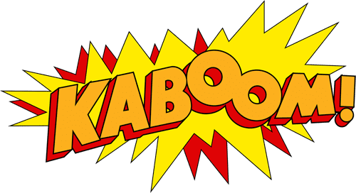 Kaboom!