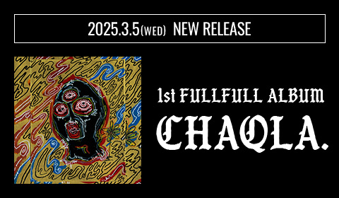 CHAQLA. | CHAQLA. OFFICIAL WEBSITE