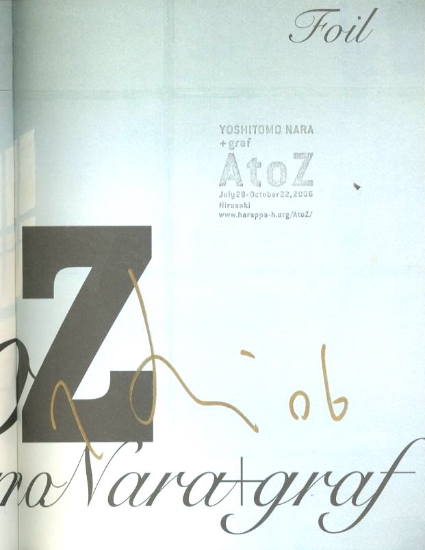 A to Z 奈良美智 + グラフ / 著：奈良美智 写真：ホンマタカシ