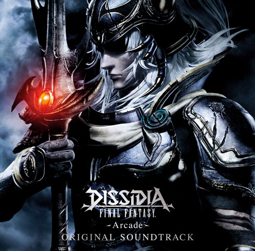 DISSIDIA FINAL FANTASY -Arcade- ORIGINAL SOUNDTRACK | LINE UP