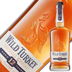 WILD TURKEY 12年 バーボンウイスキー 終売品 ワイルドターキー12年の