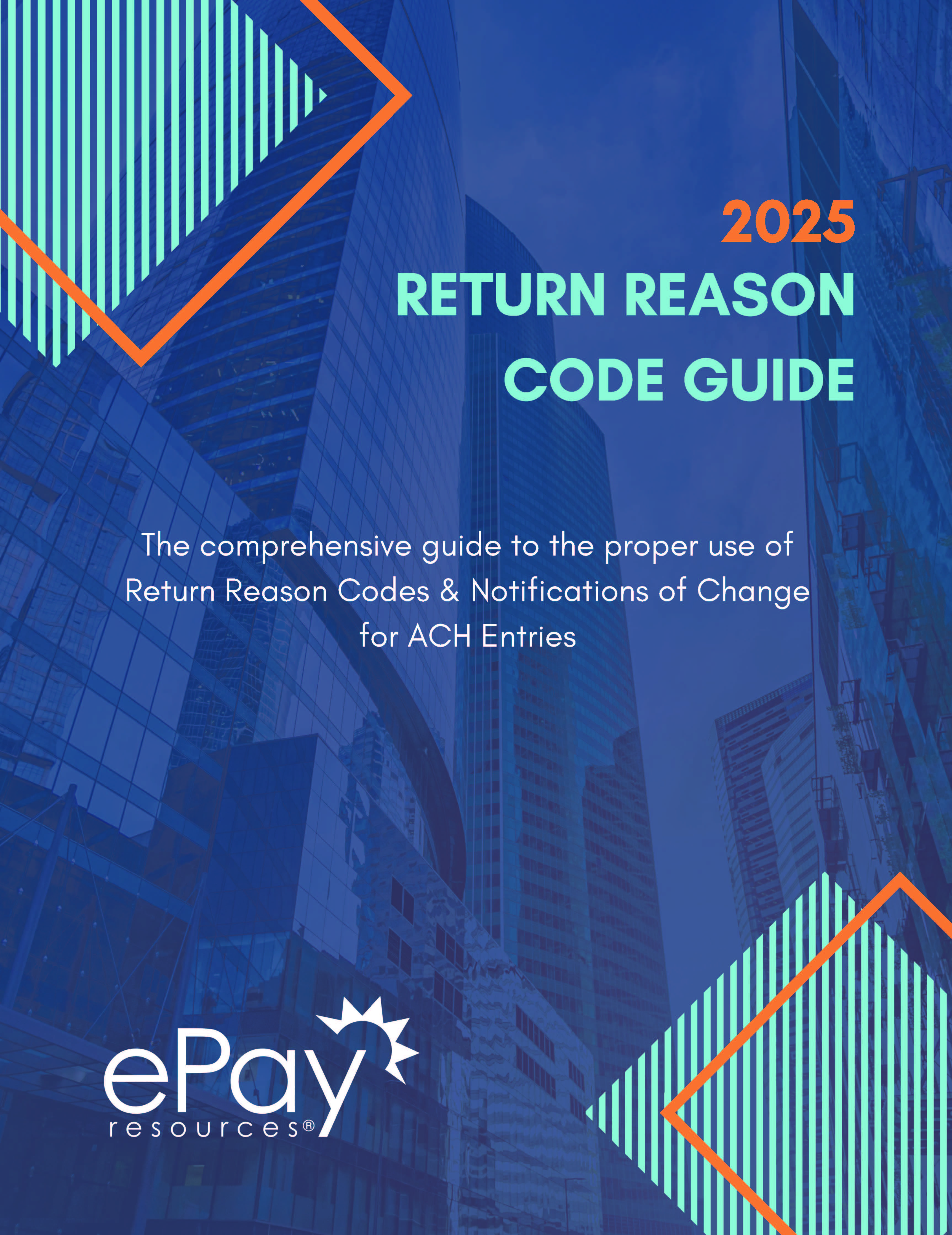 Return Reason Code Guide | Nacha