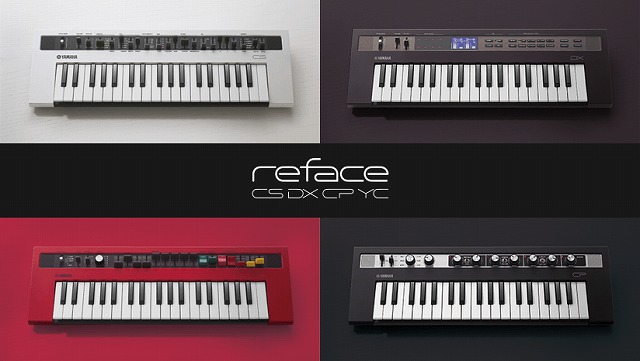シンセサイザー】『YAMAHA reface』全シリーズ展示中！｜島村楽器 市川