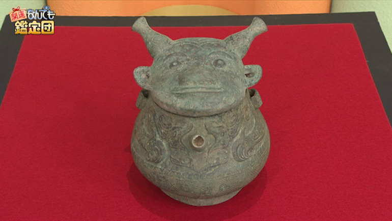 中国・殷時代の青銅器｜開運！なんでも鑑定団｜テレビ東京