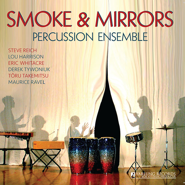 Smoke & Mirrors Percussion Ensemble (CD) — Yarlung Records