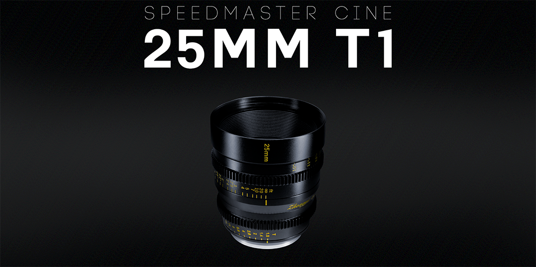 SPEEDMASTER CINEMA 25mmT1.0 マイクロフォーサーズ用 T1.0 25mm