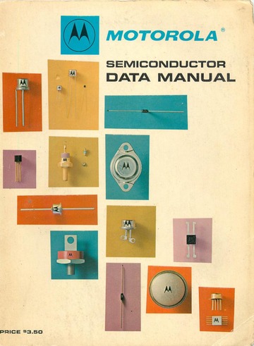 1965 Motorola Semiconductor Data Manual : Motorola : Free Download