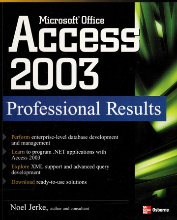Microsoft Office Access 2003 : professional results : Jerke, Noel