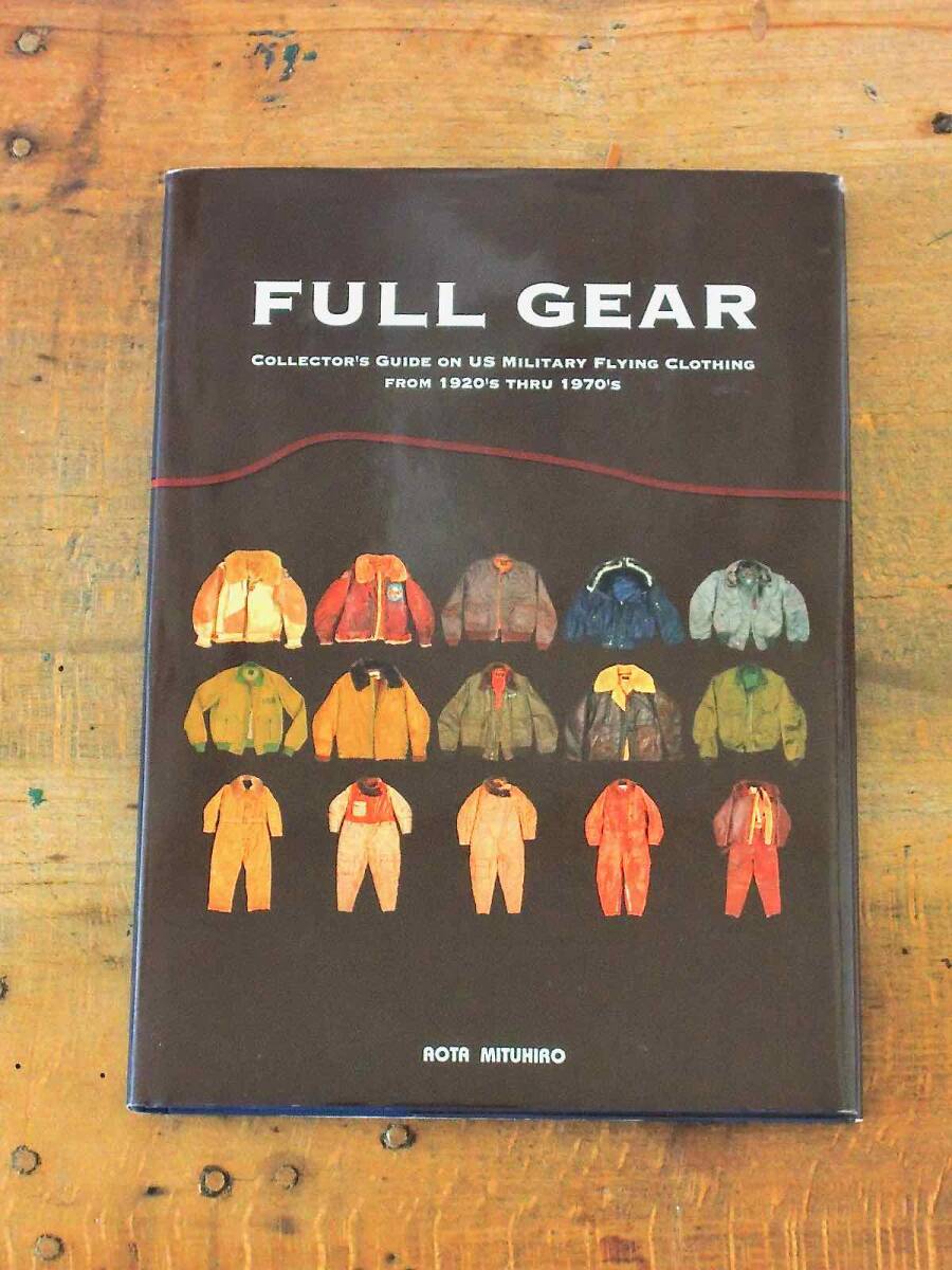 FULL GEAR 青田充弘著 フライトジャケット vintage FULL GEAR 青田充弘