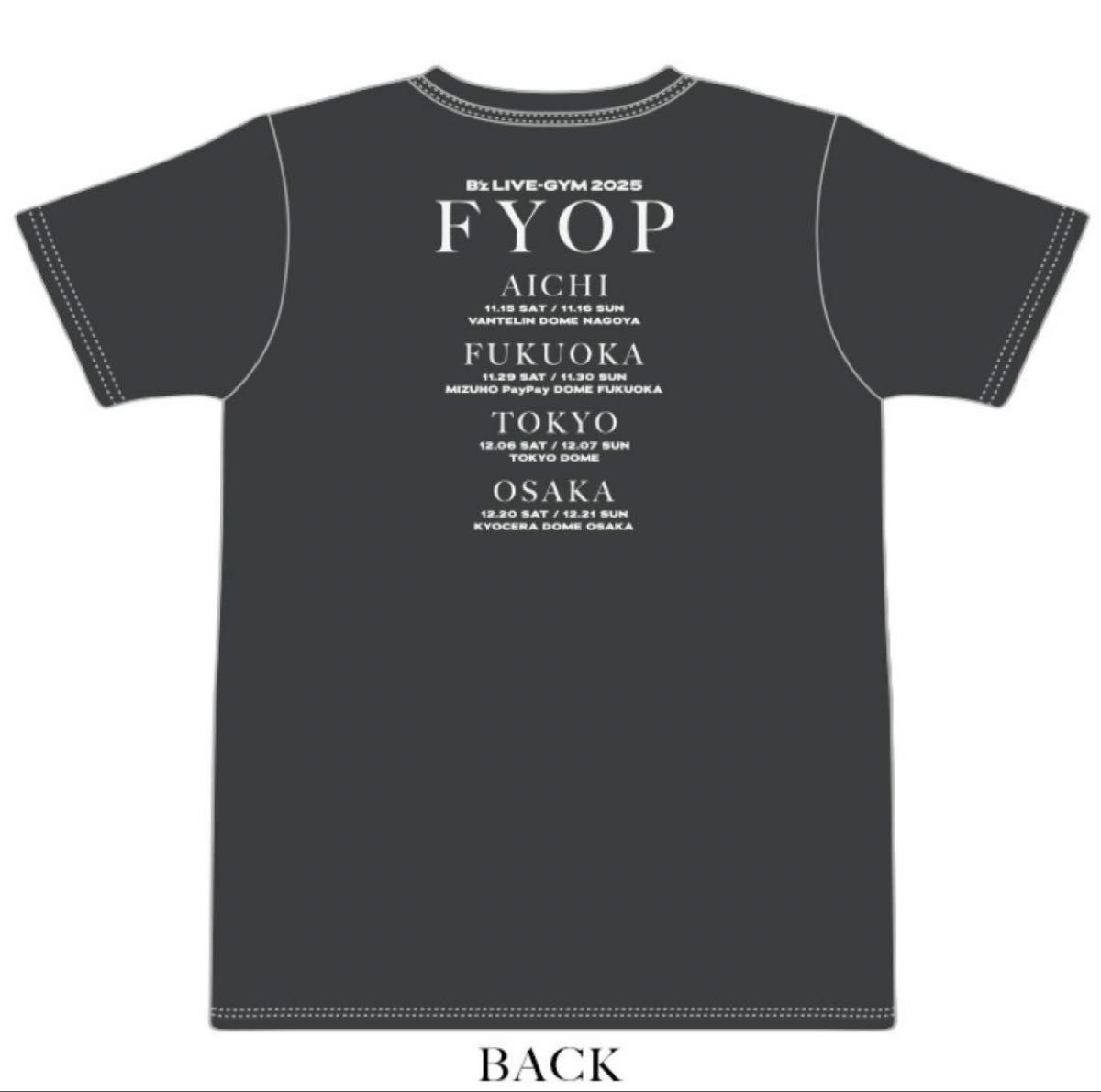 B'z party LIVE-GYM 2025 FYOP Tシャツ XL B'z LIVE-GYM 2025 -FYOP-