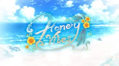Honey Vibes ミロ 攻略 ハニー ヴァイブス | choro