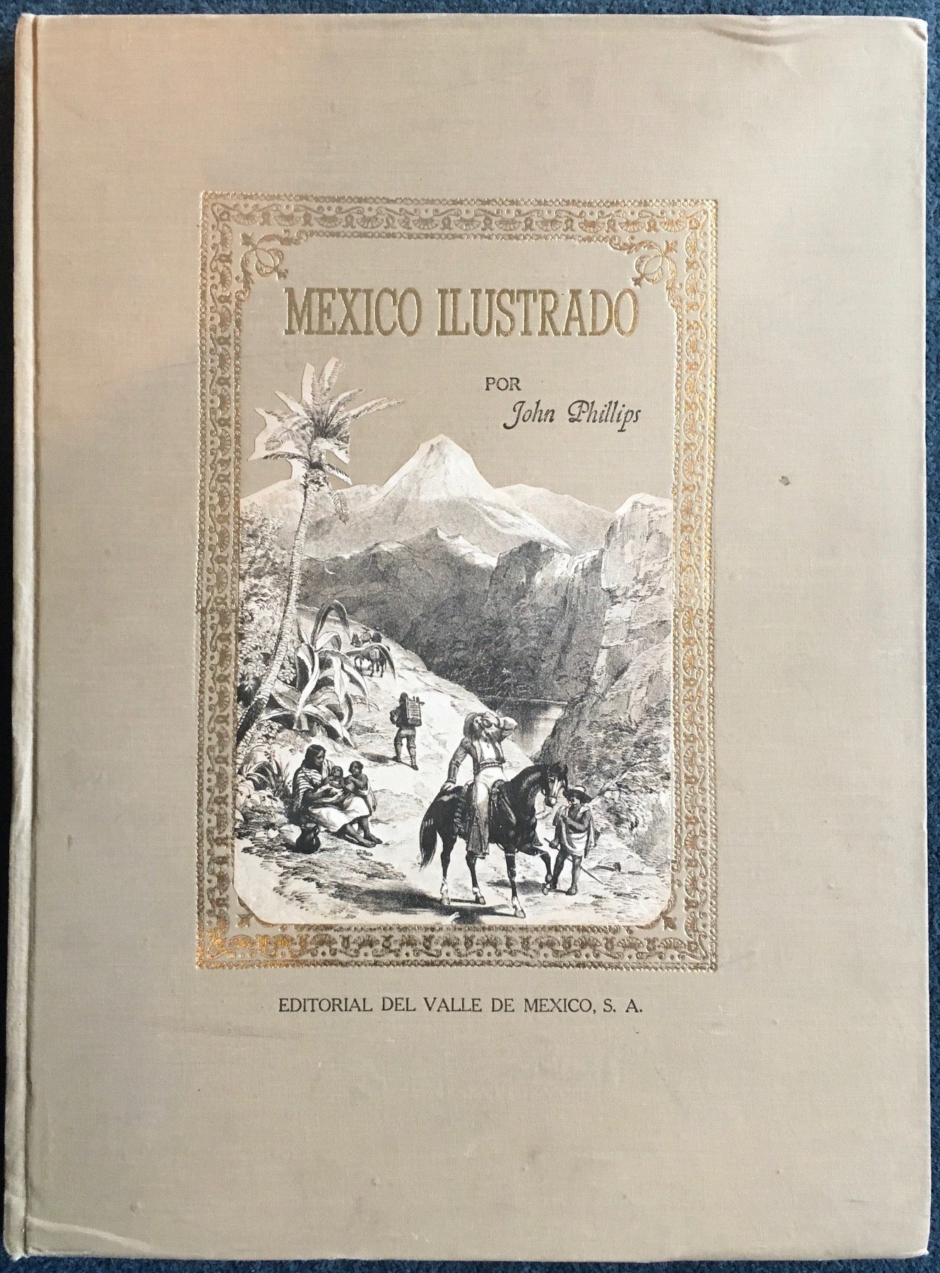 Mexico Ilustrado con textos descritivos Ingles y Espanol / Mexico