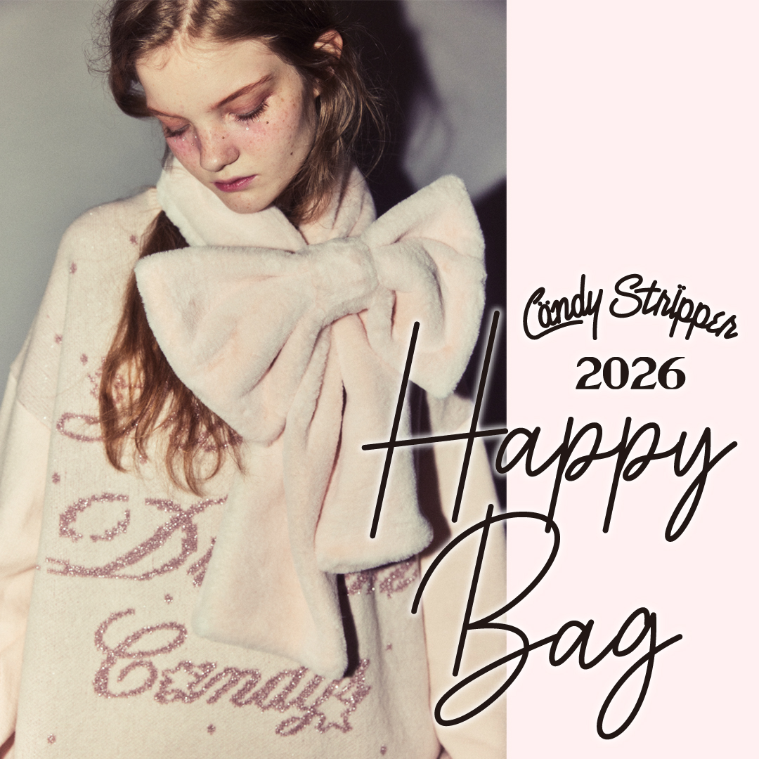 Candy Stripper（キャンディ ストリッパー）｜オフィシャル通販サイト
