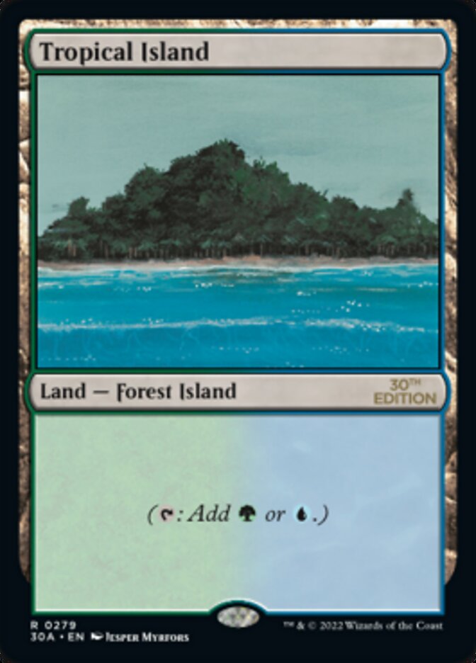 MTG Tropical ③ Tropical Island · 30th Anniversary Edition (30A
