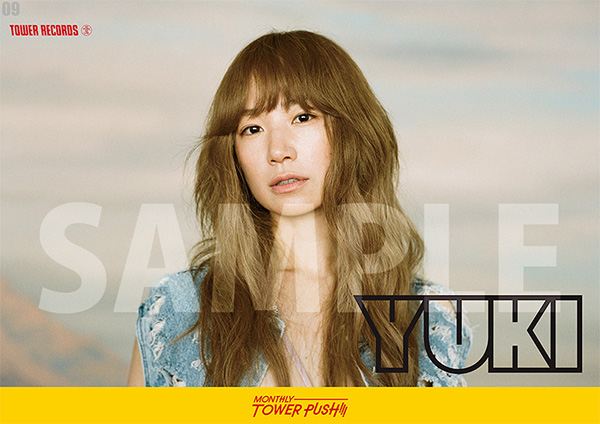 9月度＜MONTHLY TOWER PUSH＞はYUKIをフィーチャー！ - TOWER RECORDS