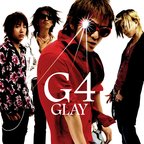G4[CD] - GLAY - UNIVERSAL MUSIC JAPAN