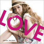西野カナ 非売品販促用ポスター 1st Album『LOVE one.』 LOVE one