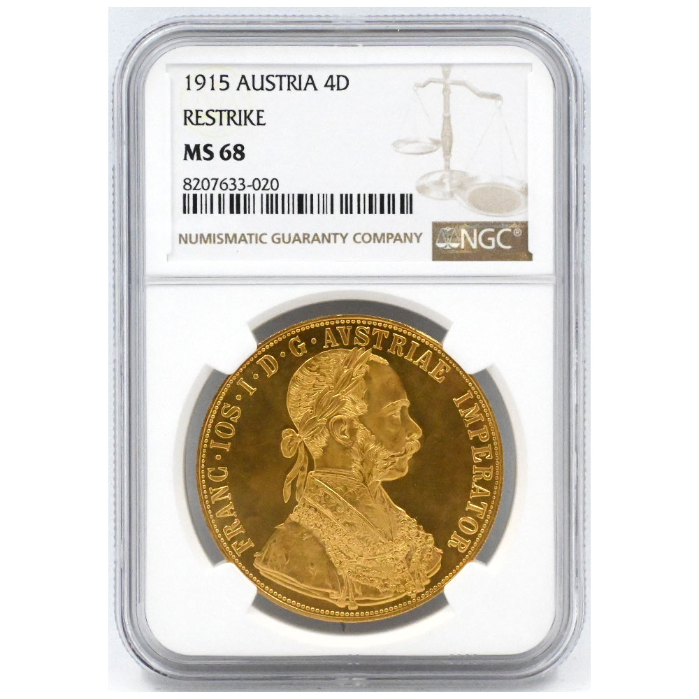 オーストリア 1915 フランツ・ヨーゼフ1世 4ダカット 金貨 NGC MS68