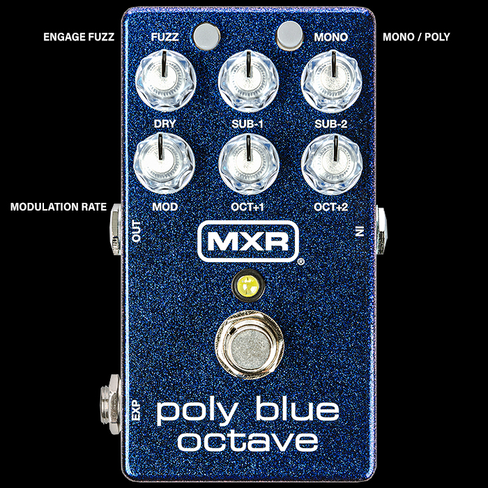 Guitar Pedal X - GPX Blog - MXR's New Poly Blue Octave 4-Voice