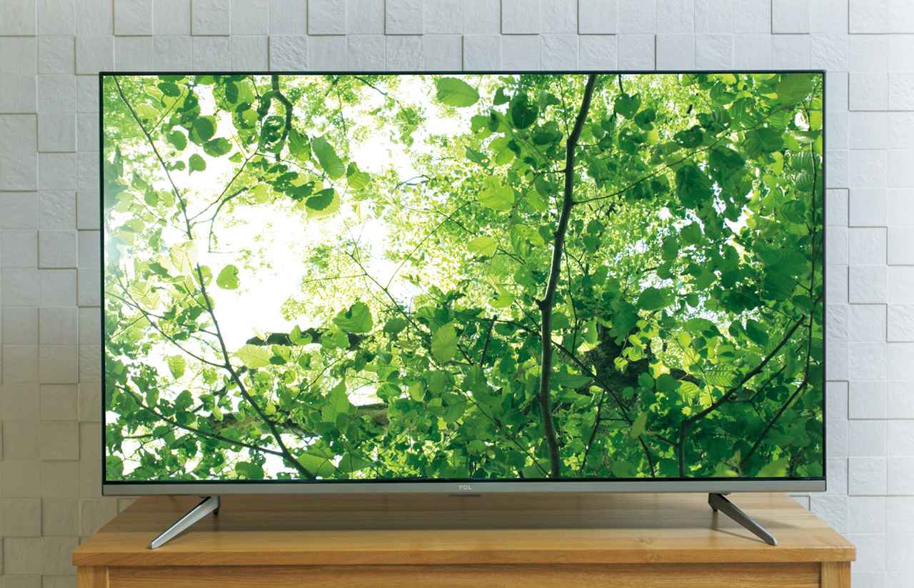 スマホライクな快適さでネット動画の4K高画質を満喫！TCLの4Kスマート