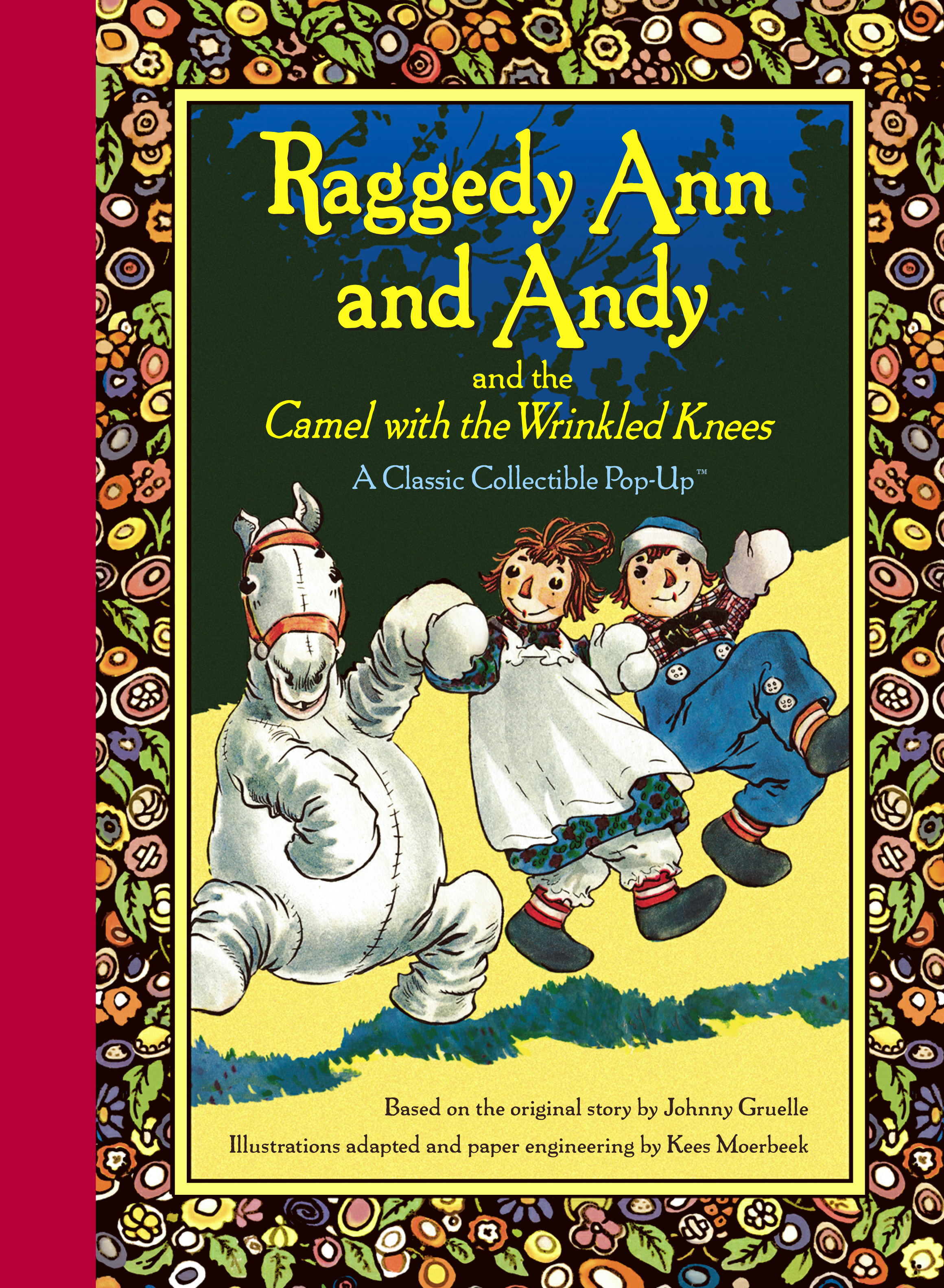 Raggedy Ann and Andy and the Camel with the Wrinkled Knees | Book