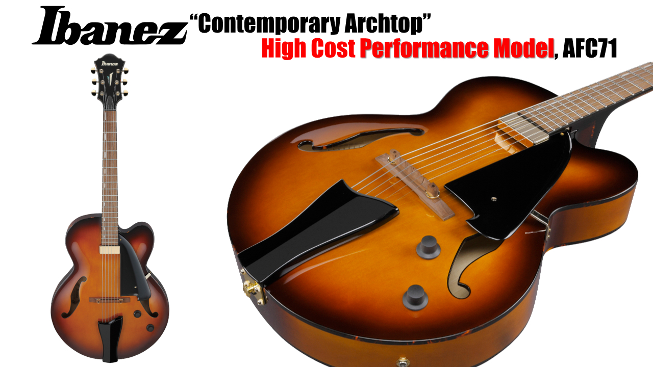 Ibanezより、アートコアグレードのコスパモデル AFC71-VLS登場