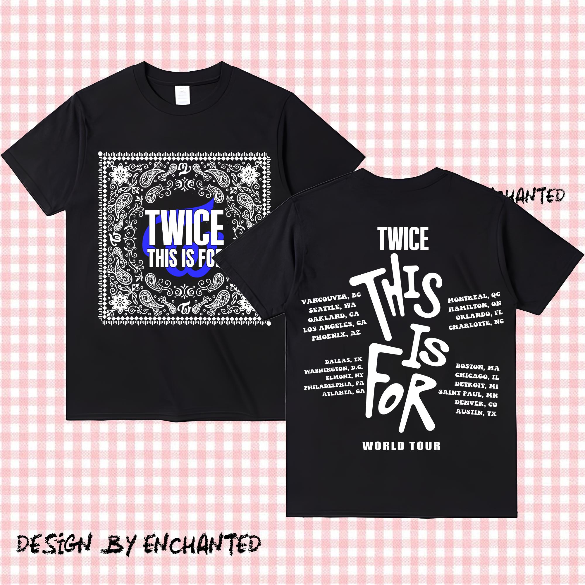 Twice This is for World Tour in US 2026 Shirt, Twice This is for