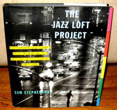 The Jazz Loft Project Photographs Tapes W Eugene Smith 1957 1965