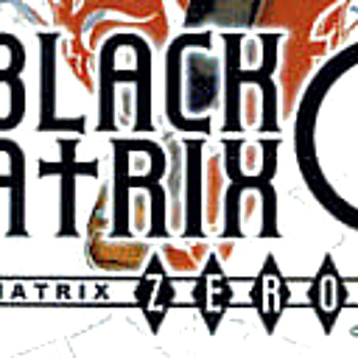 BLACK/MATRIX OO / B2ポスター / PS / 0626-19 BLACK MATRIX OO First