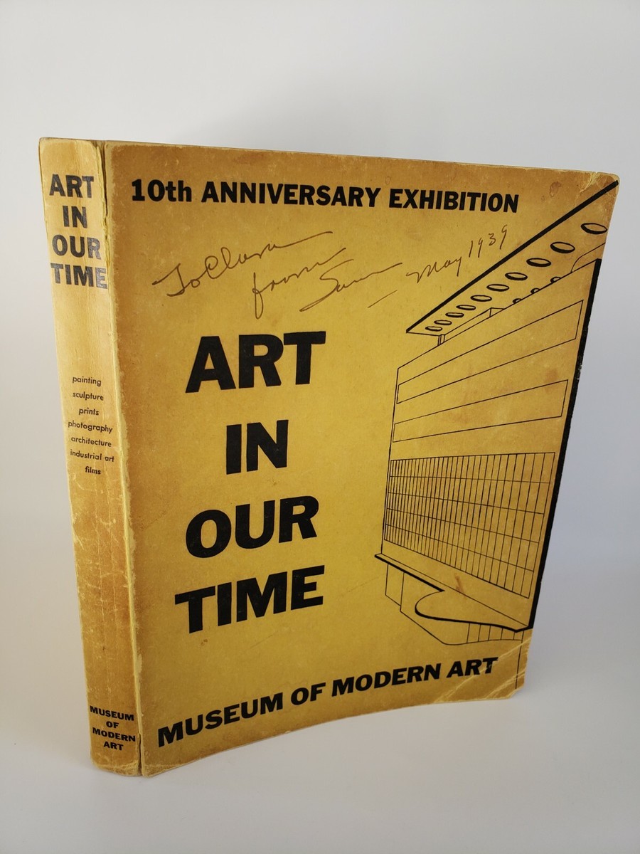 Art in Our Time Museum of Modern Art 10th Anniversary Exhibition