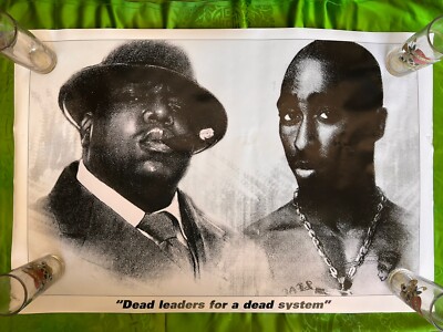 Tupac & Biggie POSTER 36x24 Dead Leaders For A Dead System 2pac