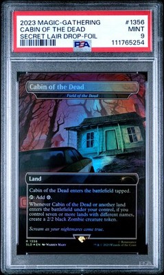 2023 MTG SECRET LAIR DROP FOIL #1356 CABIN OF THE DEAD PSA 9 | eBay