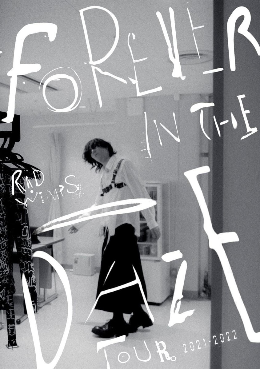 RADWIMPS FOREVER IN THE DAZE TOUR 2021-2022 Blu-ray Region free