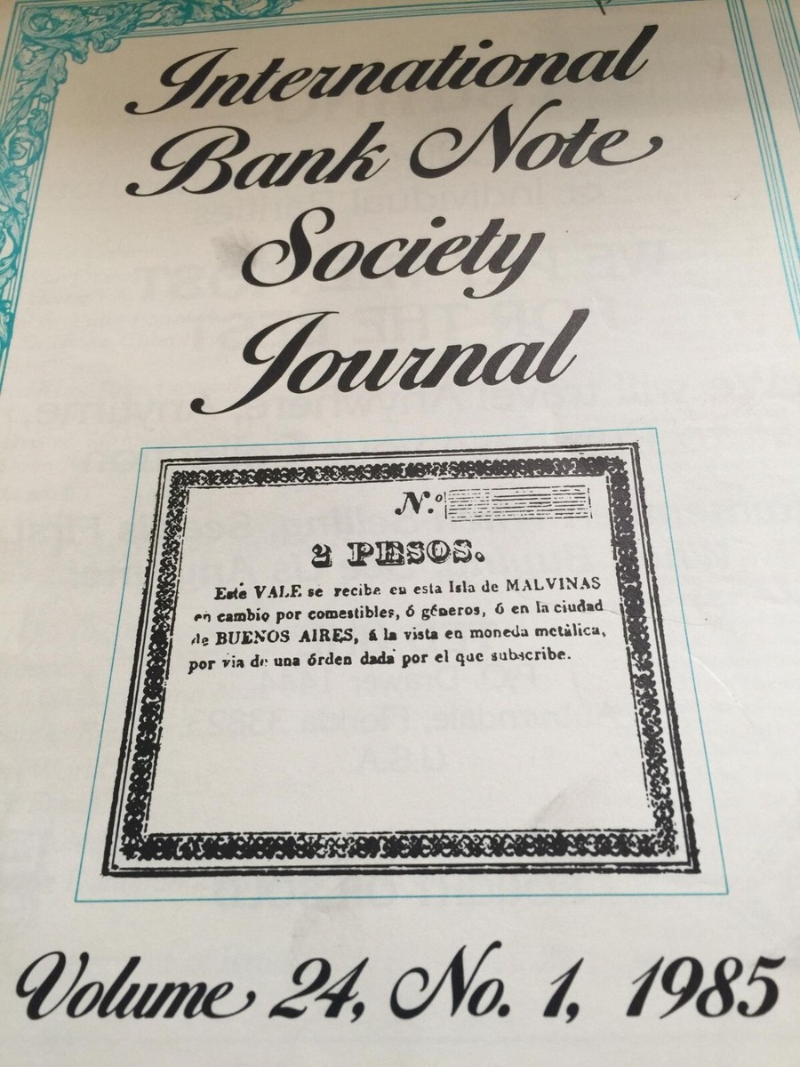 INT. BANK NOTE SOCIETY JOURNALS 1984,91,96,92,90,85,88,84,84,81,85