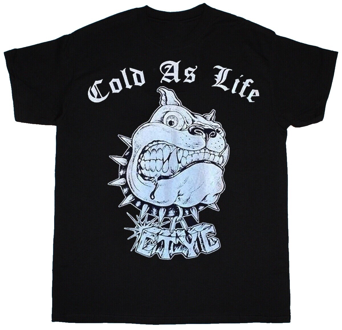 Cold As Life Shirt | eBay