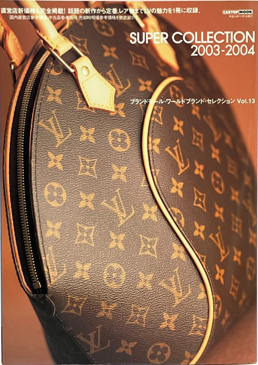 LOUIS VUITTON Super Collection 2003 - 2004 Catalog Magazine Book
